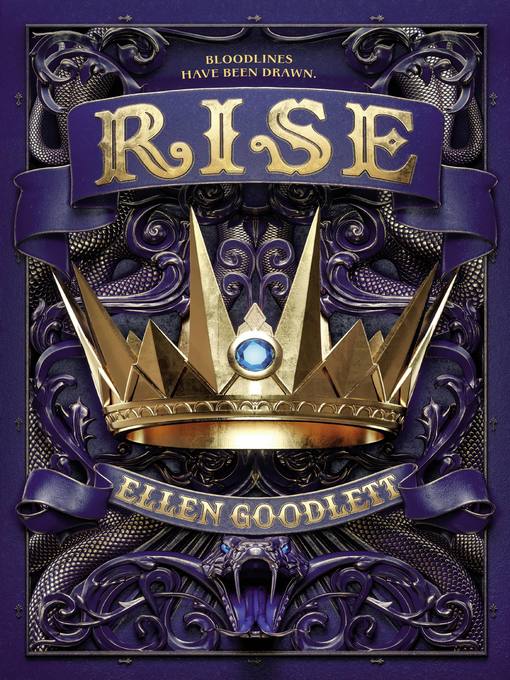 Title details for Rise by Ellen Goodlett - Wait list